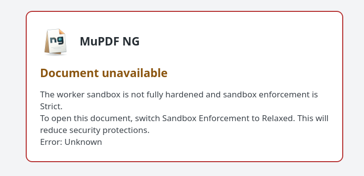 MuPDF NG Document unavailable card explaining that Strict sandbox enforcement blocks the document because the worker is not fully hardened